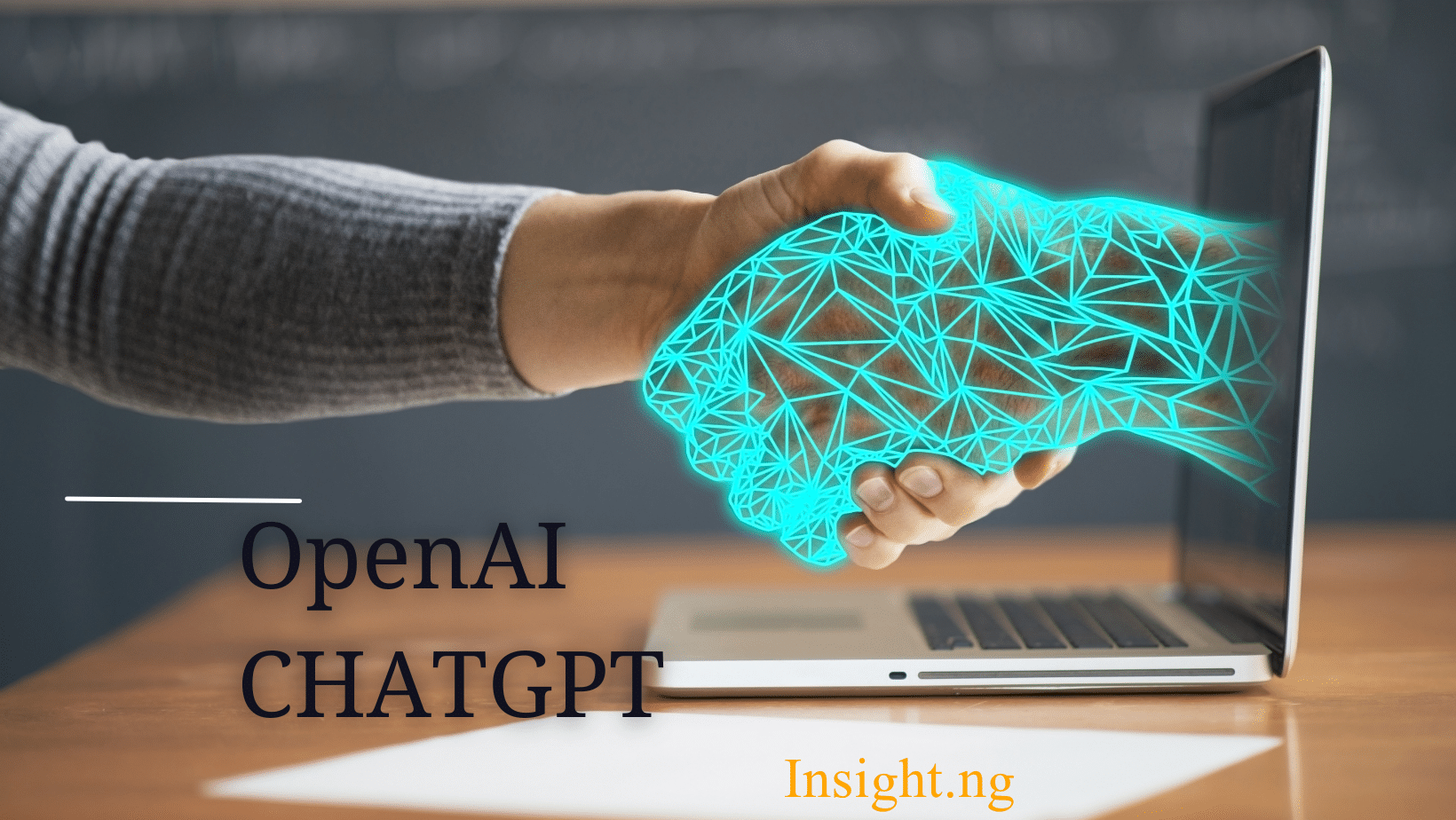 An Introduction To Openai S Chatgpt The Mind Blowing Ai Chatbot Insight Ng