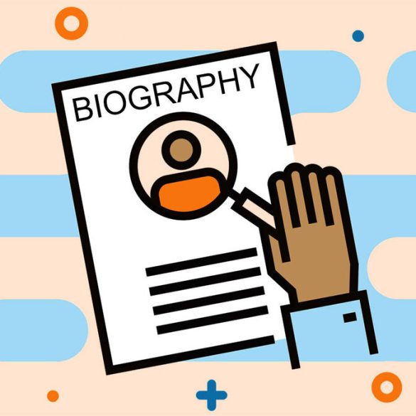 How to Write a Biography: 9 Tips That Will Guide You - Insight.ng